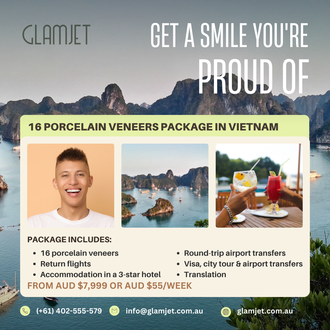 Smile makeover packages of 16 Emax no prep or minimal prep ceramic veneers in Hanoi or Ho Chi Minh city, Vietnam for clients in Australians, New Zealand, and the USA. Affordable smile transformation with Glamjet dental tourism in Vietnam 